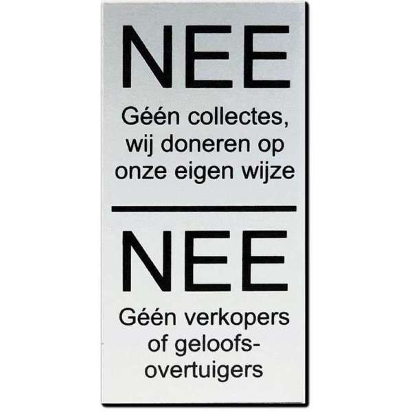 Promessa-Design – Nee Nee Geen verkoop aan de deur – zwarte tekst Promessa-Design – Nee Nee Geen verkoop aan de deur – zwarte tekst