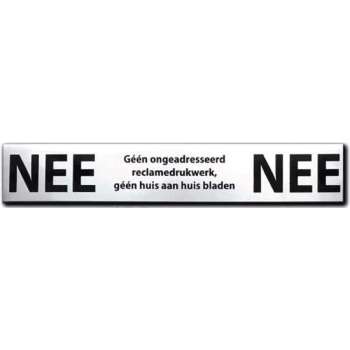 NEE NEE sticker brievenbus - Brievenbussticker nee nee RVS zwart - 150 mm x 25 mm x 1 mm - Promessa-Design.