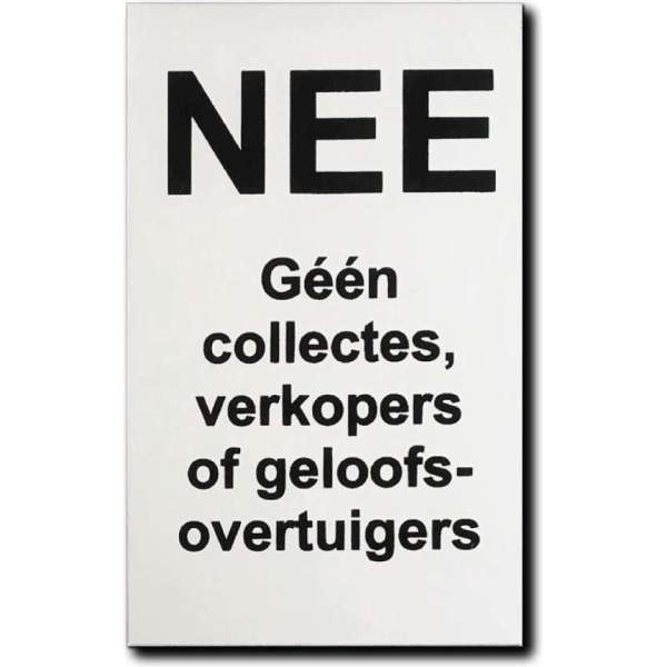 Promessa-Design – NEE Geen collectes , verkopers of geloofsovertuigers deurbordje Promessa-Design – NEE Geen collectes , verkopers of geloofsovertuigers deurbordje