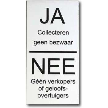 Ja collectes Nee verkoop of geloofsovertuigers - Aluminium deurbordje - zwarte tekst - Promessa-Design