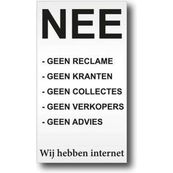 NEE Geen reclame - Kranten - Collectes - Verkopers - Advies - Aluminium bordje - Promessa-Design NEE Geen reclame - Kranten - Collectes - Verkopers - Advies - Aluminium bordje - Promessa-Design