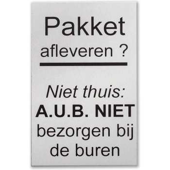 Alu deurbordje Pakket niet bezorgen bij de buren