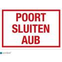 Simbol - Bord Poort Sluiten aub - Dibond - Formaat 20 x 30 cm.