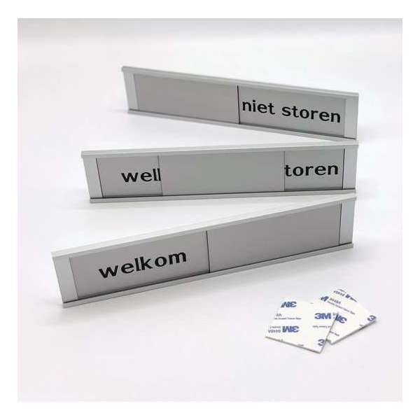 Schuifbordje Welkom - Niet Storen. 255 mm x 57 mm. Bevestiging twee 3M dubbelzijdige stickers. Schuifbordje Welkom - Niet Storen. 255 mm x 57 mm. Bevestiging twee 3M dubbelzijdige stickers.