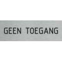 Deurbordje - geen toegang bord - bordje - geen toegang - rechthoekig met RVS look