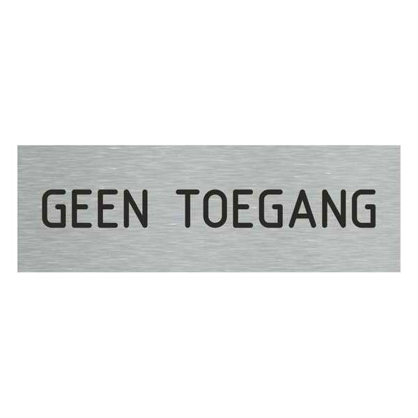 Deurbordje - geen toegang bord - bordje - geen toegang - rechthoekig met RVS look Deurbordje - geen toegang bord - bordje - geen toegang - rechthoekig met RVS look
