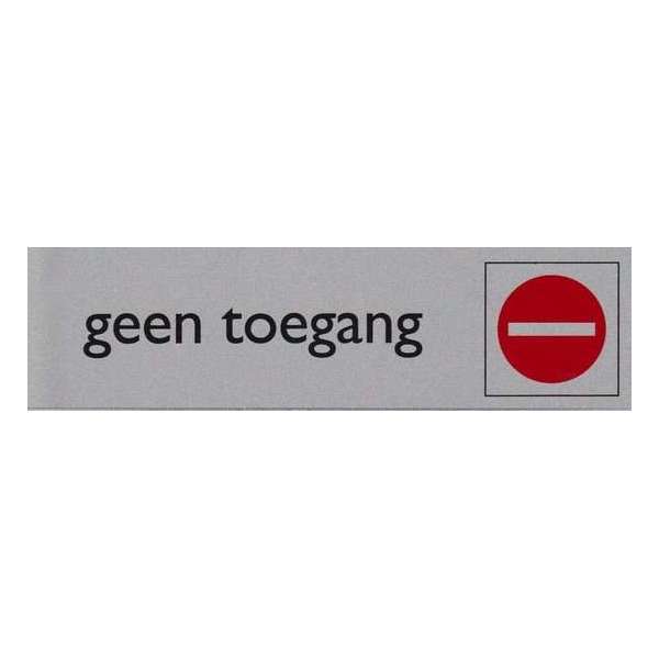 Infobord pictogram geen toegang 165x44mm Infobord pictogram geen toegang 165x44mm