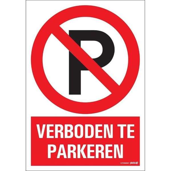 Pickup bord 23x33 cm Combinatie - Verboden te parkeren Pickup bord 23x33 cm Combinatie - Verboden te parkeren