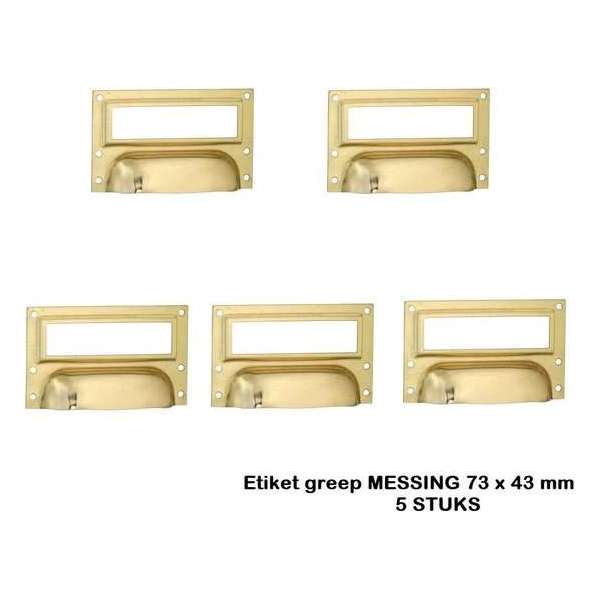 Etiketgreep - 73x43mm`- MESSING - 5 STUKS Etiketgreep - 73x43mm`- MESSING - 5 STUKS