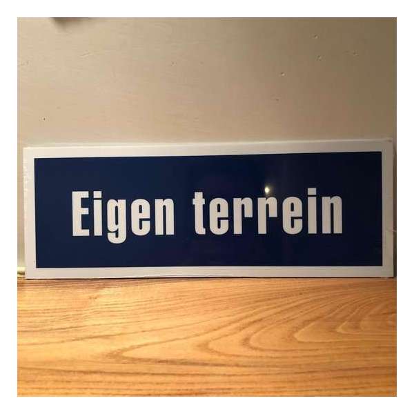 Hard kunststof bord "eigen terrein' - carpoint - sign eigen terrein Hard kunststof bord "eigen terrein' - carpoint - sign eigen terrein