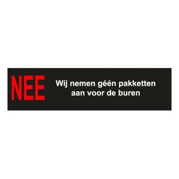 Brievenbussticker - Geen pakketten buren Brievenbussticker - Geen pakketten buren