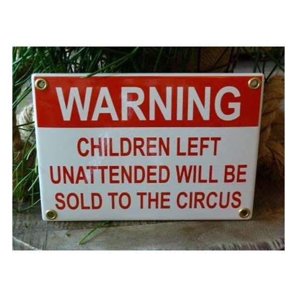 Emaille bord 'Warning children left' Emaille bord 'Warning children left'