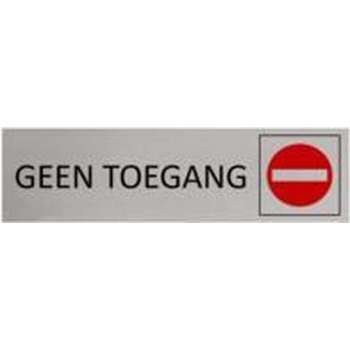 Aluminium Deurbordje Geen toegang 165x45mm met tape