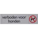 Deurbordje pictogram verboden voor honden 165x44mm