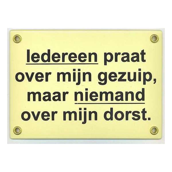 MadDeco - emaille - deurbord - wandbord - iedereen - praat - over - mijn - gezuip MadDeco - emaille - deurbord - wandbord - iedereen - praat - over - mijn - gezuip